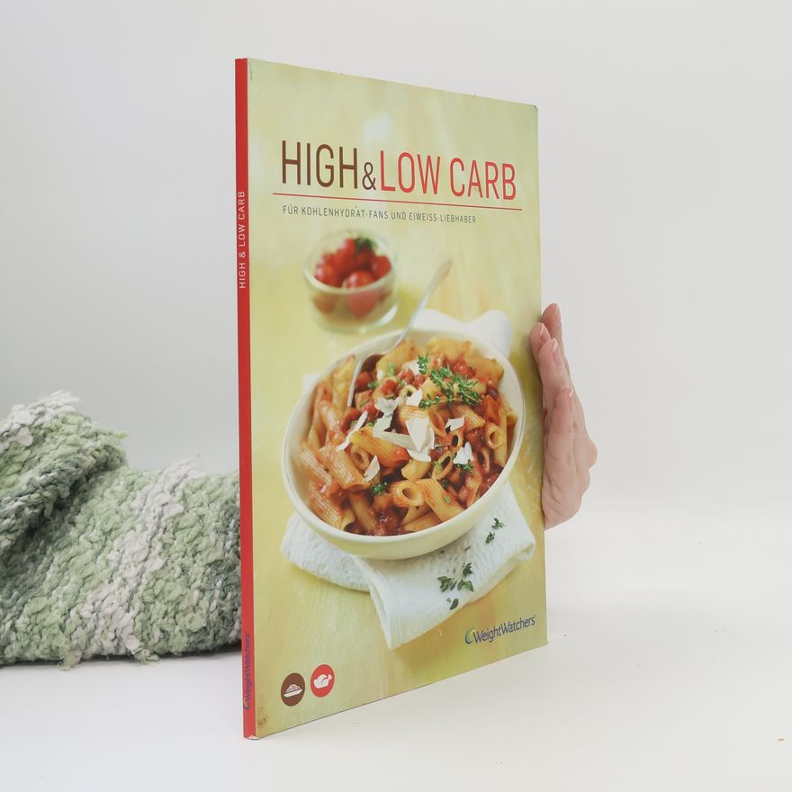 Various authors High & Low Carb