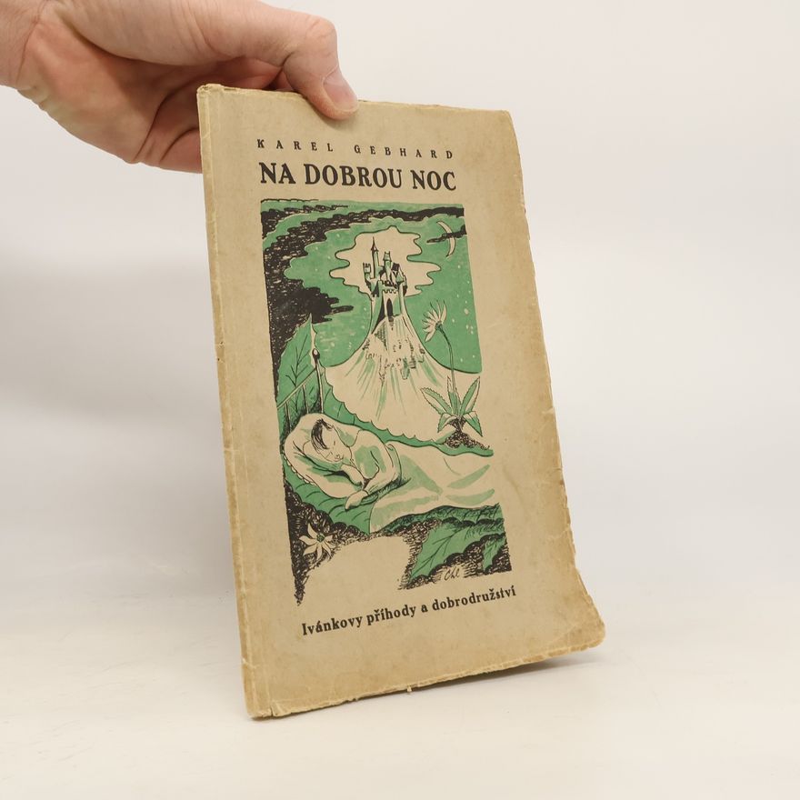 Karel Gebhard Na dobrou noc