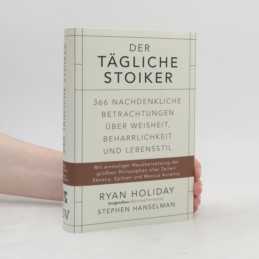 Ryan Holiday Der tägliche Stoiker