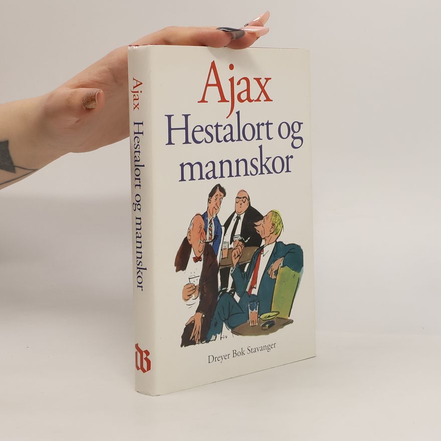 Ajax Hestalort og mannskor