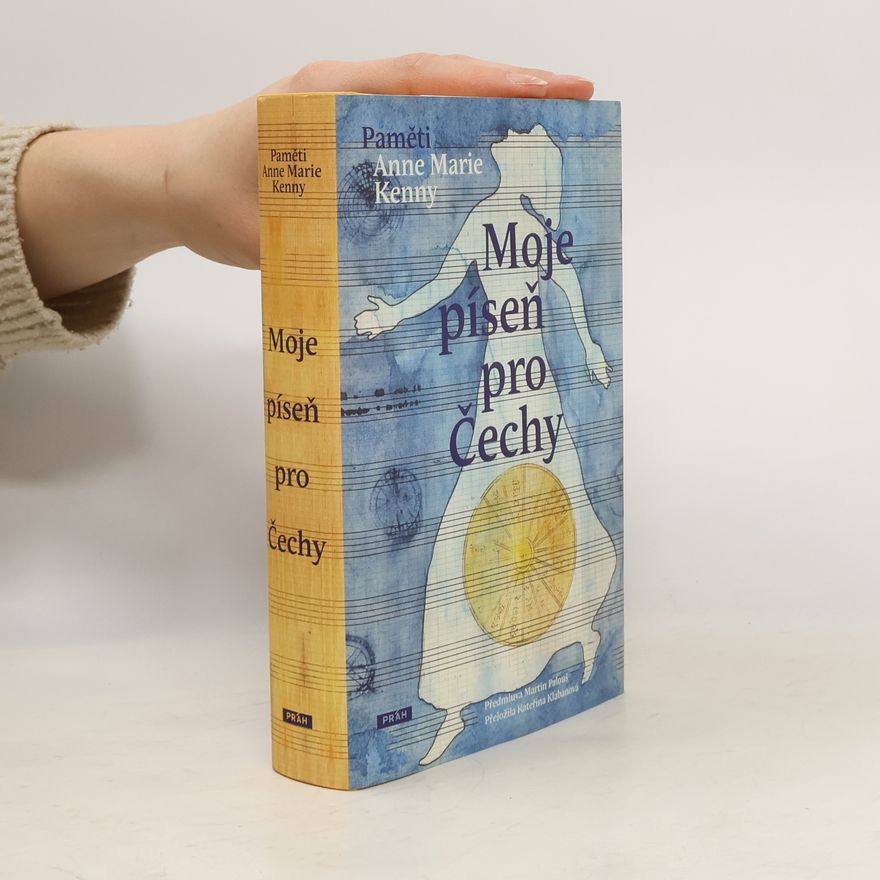 Anne Marie Kenny Moje píseň pro Čechy