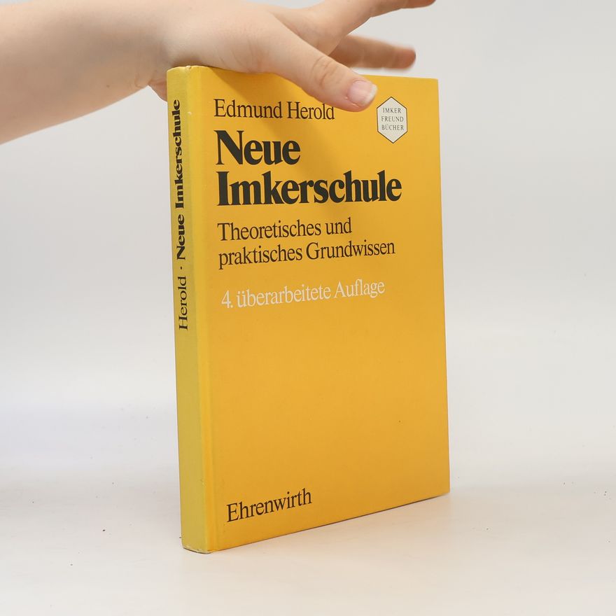 Edmund Herold Neue Imkerschule