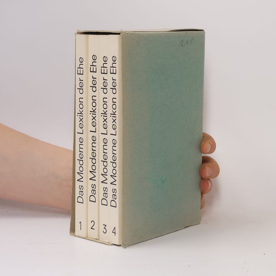 Autorenkollektiv Das moderne Lexikon der Ehe 1.-4.