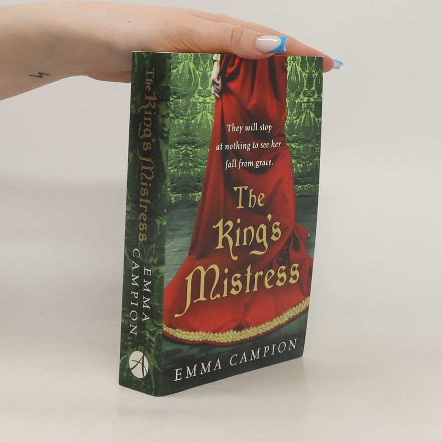 Emma Campion The King's Mistress