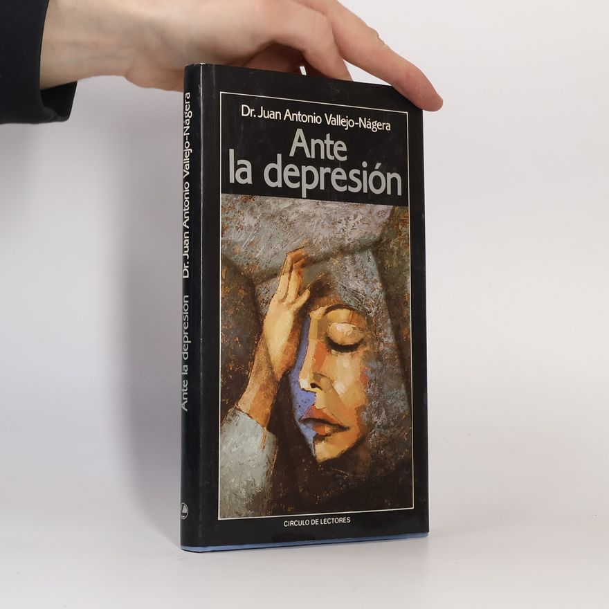 Juan Antonio Vallejo-Nágera Ante la depresión