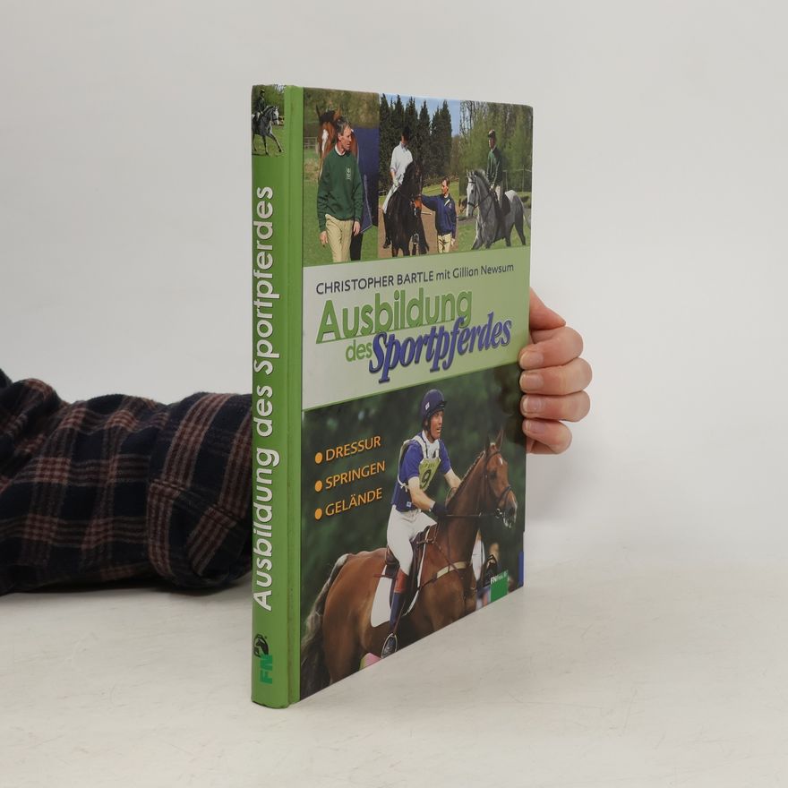 Newsum Gillian Ausbildung des Sportpferdes