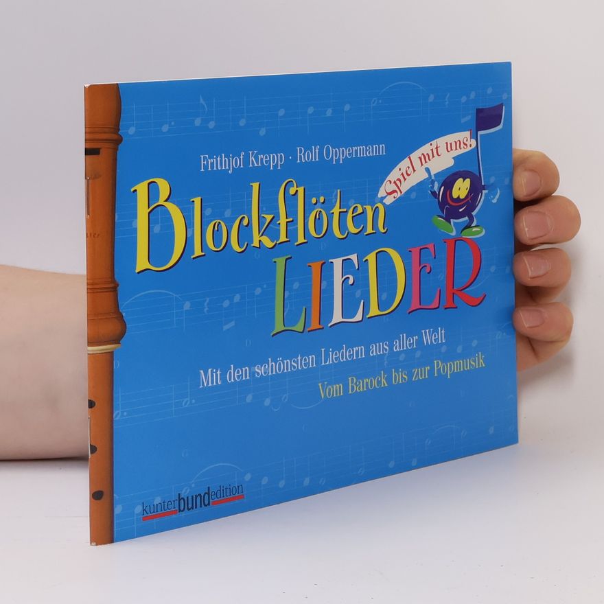 Rolf Oppermann Spiel mit uns Blockflötenlieder