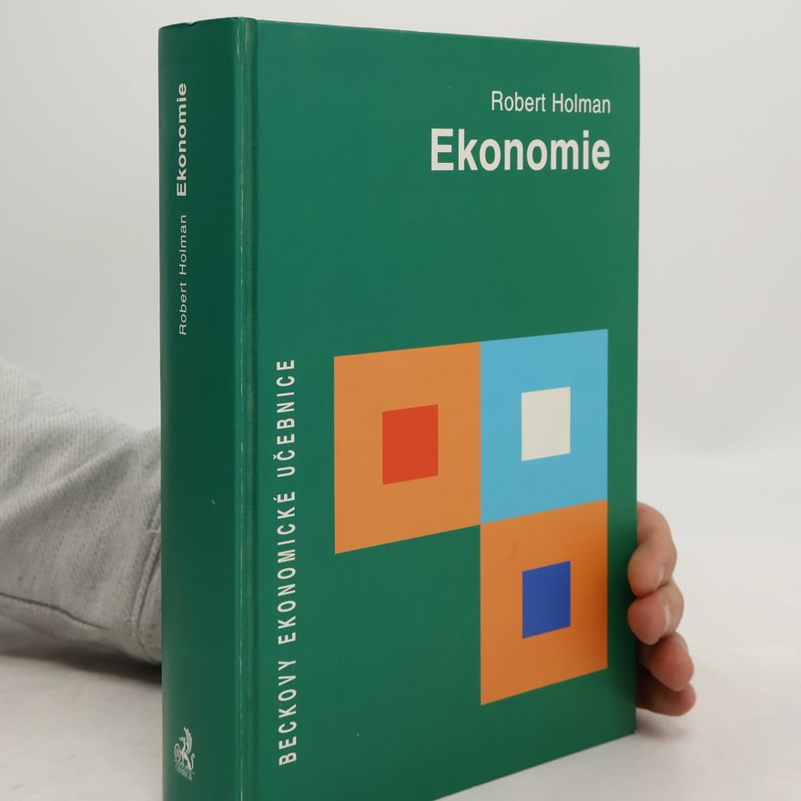 Robert Holman Ekonomie