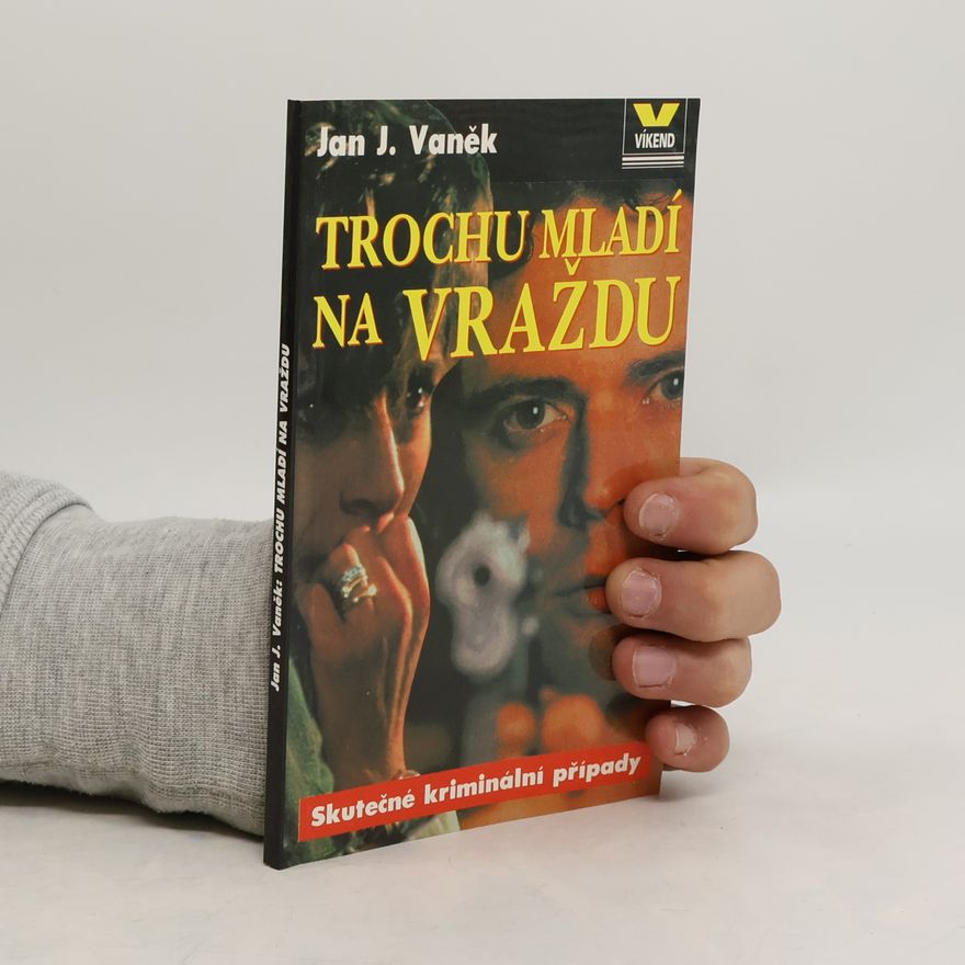 Jan J. Vaněk Trochu mladí na vraždu