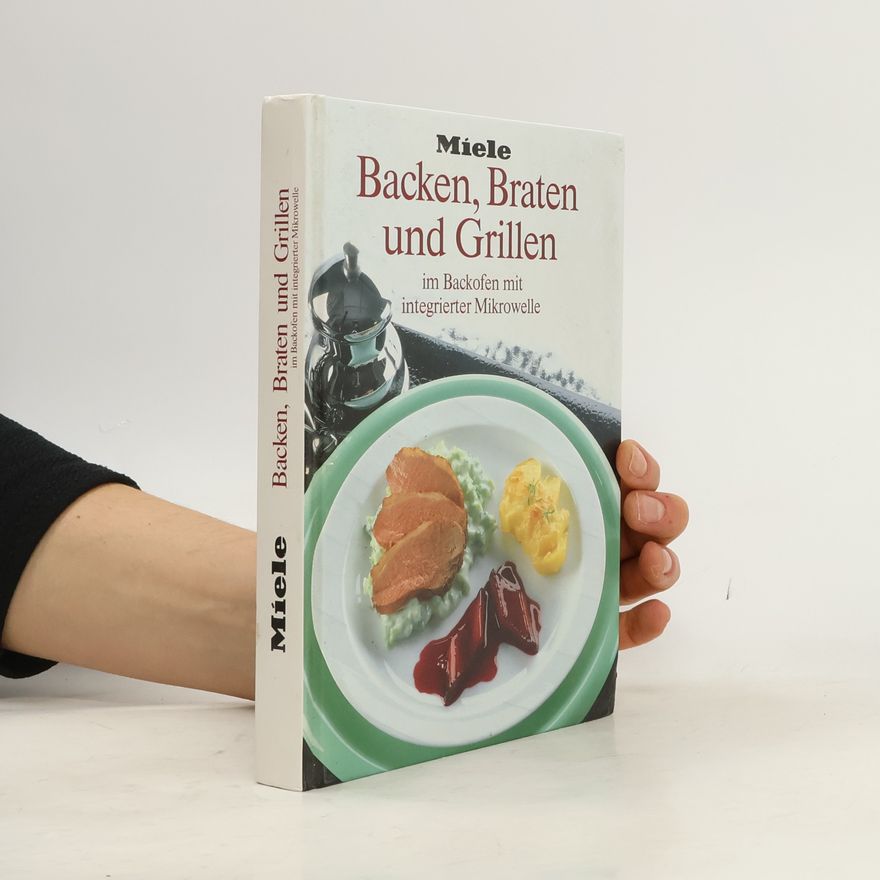 Autorenkollektiv Backen, Braten und Grillen