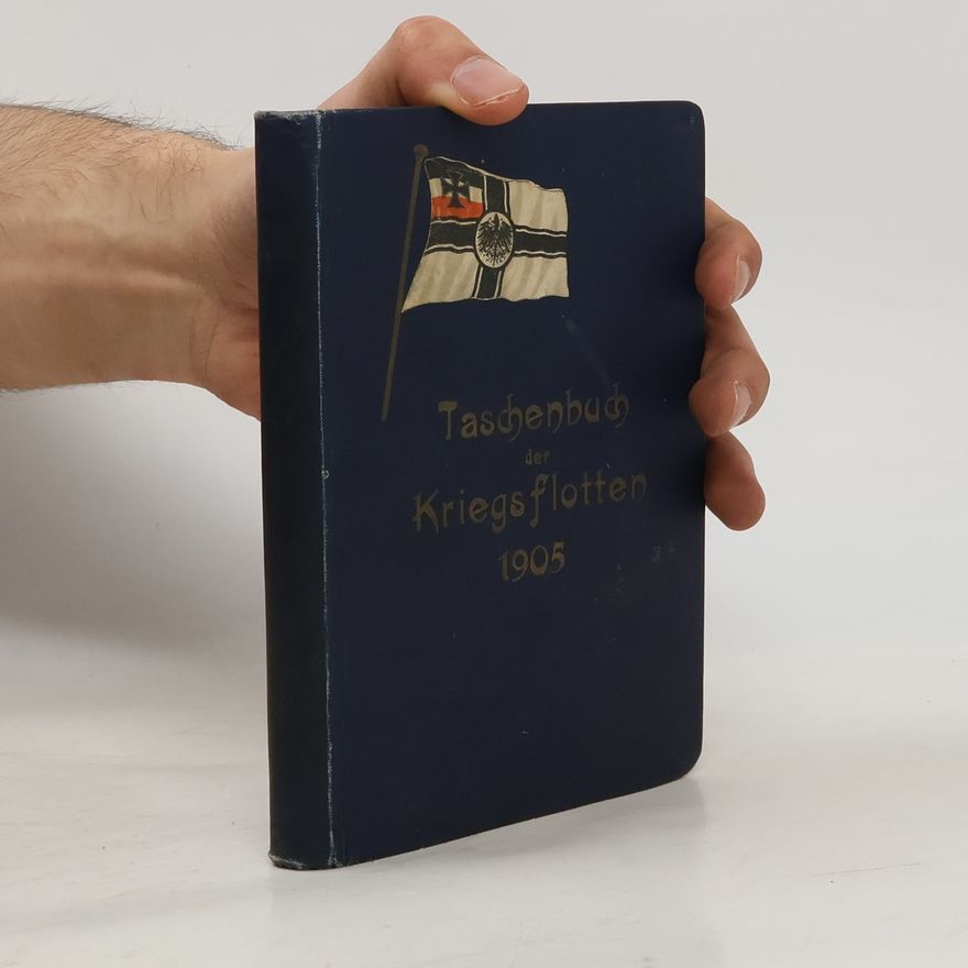 B. Weyer Taschenbuch der Kriegsflotten 1905