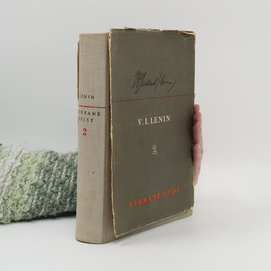 Wladimir Iljitsch Lenin Vybrané spisy 2