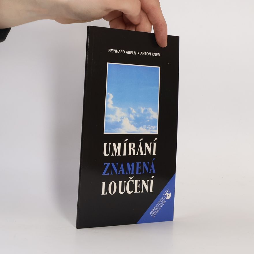 Anton Kner Umírání znamená loučení