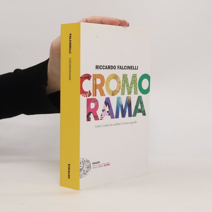 Riccardo Falcinelli Stile Libero Extra: Cromorama