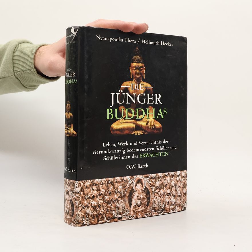 Hellmuth Hecker Die Jünger Buddhas