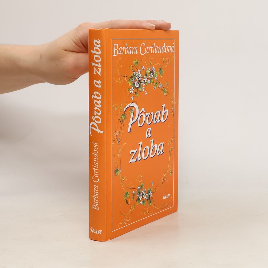 Barbara Cartland Pôvab a zloba
