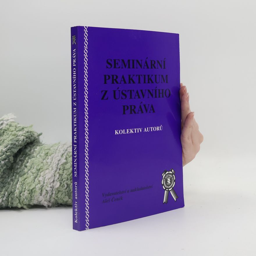 Various authors Seminární praktikum z ústavního práva