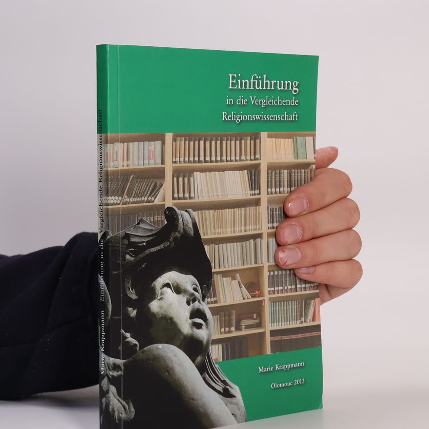 Marie Krappmann Einführung in die vergleichende Religionswissenschaft
