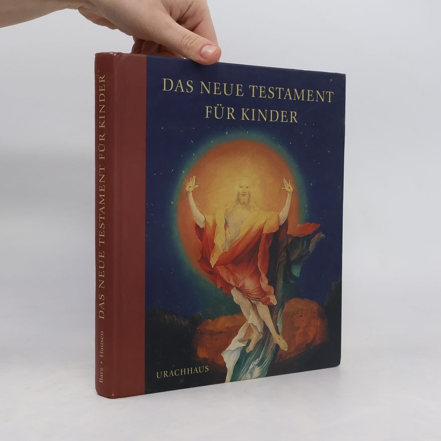 Brigitte Barz Das Neue Testament für Kinder