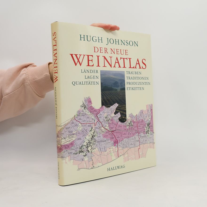 Hugh Johnson Der neue Weinatlas