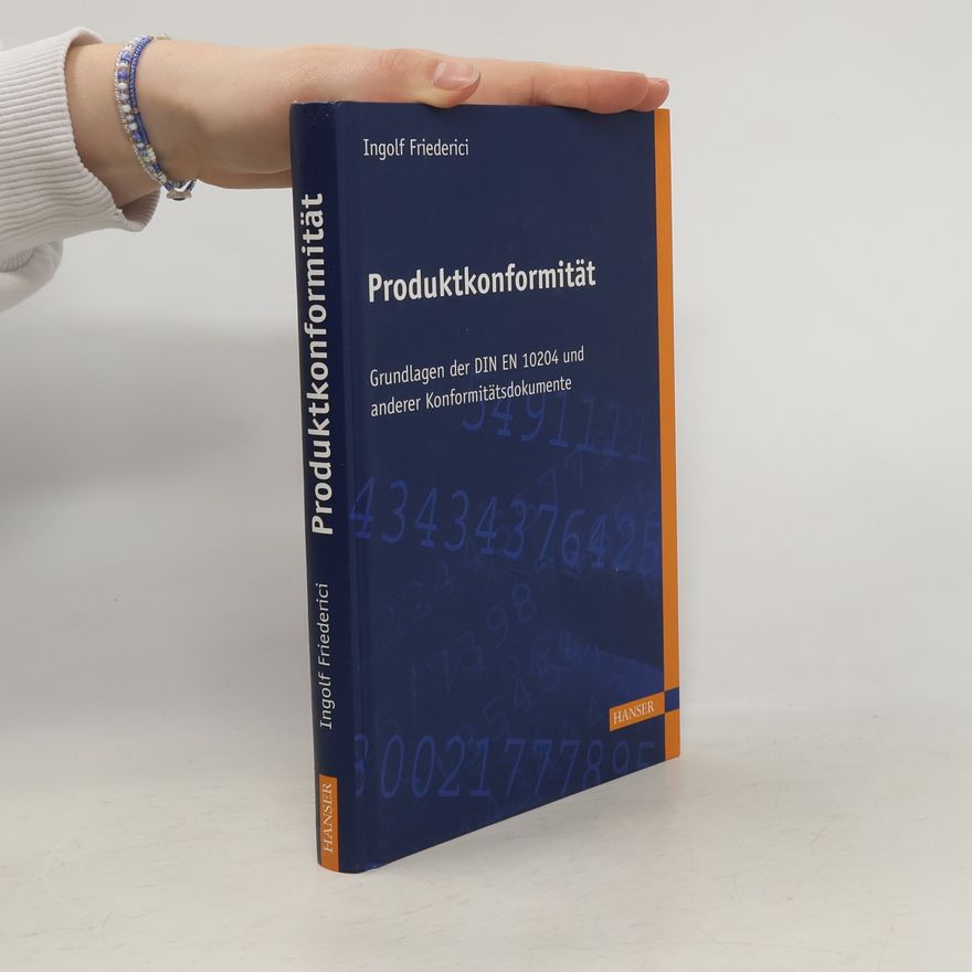 Ingolf Friederici Produktkonformität