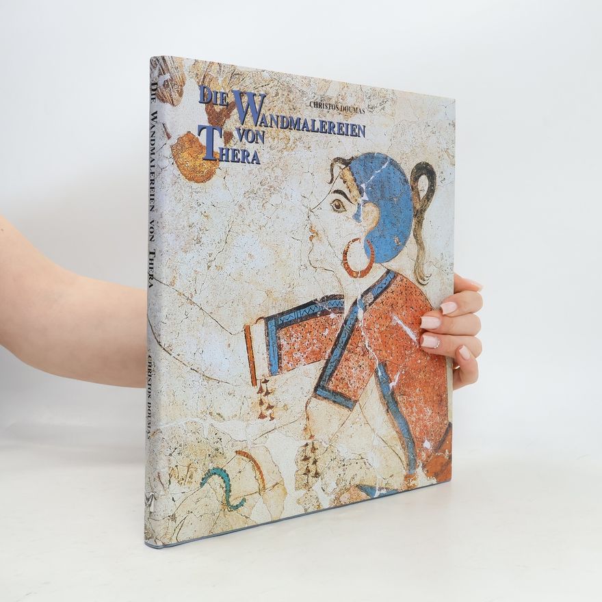 Christos G. Ntumas Die Wandmalereien von Thera