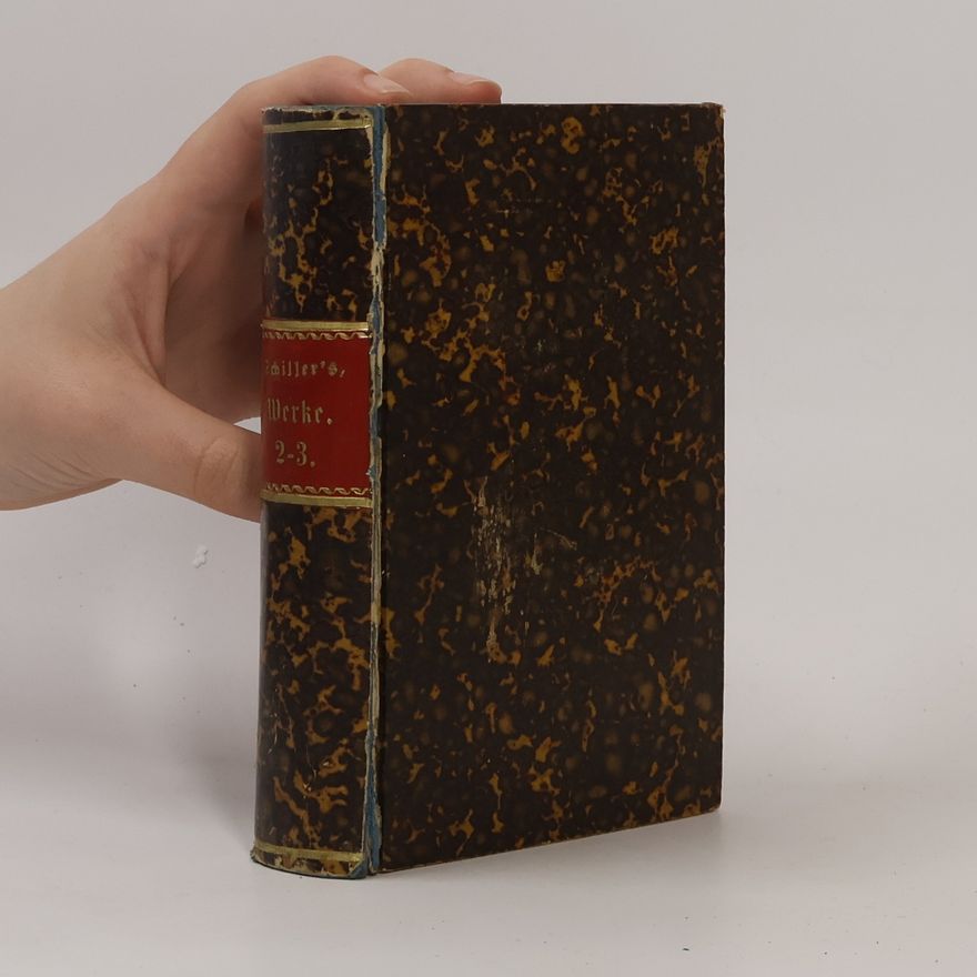 Friedrich Schiller Werke 2-3