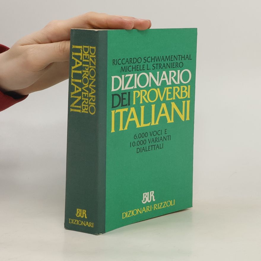 Michele L. Straniero BUR Dizionari - 524: Dizionario dei proverbi Italiani
