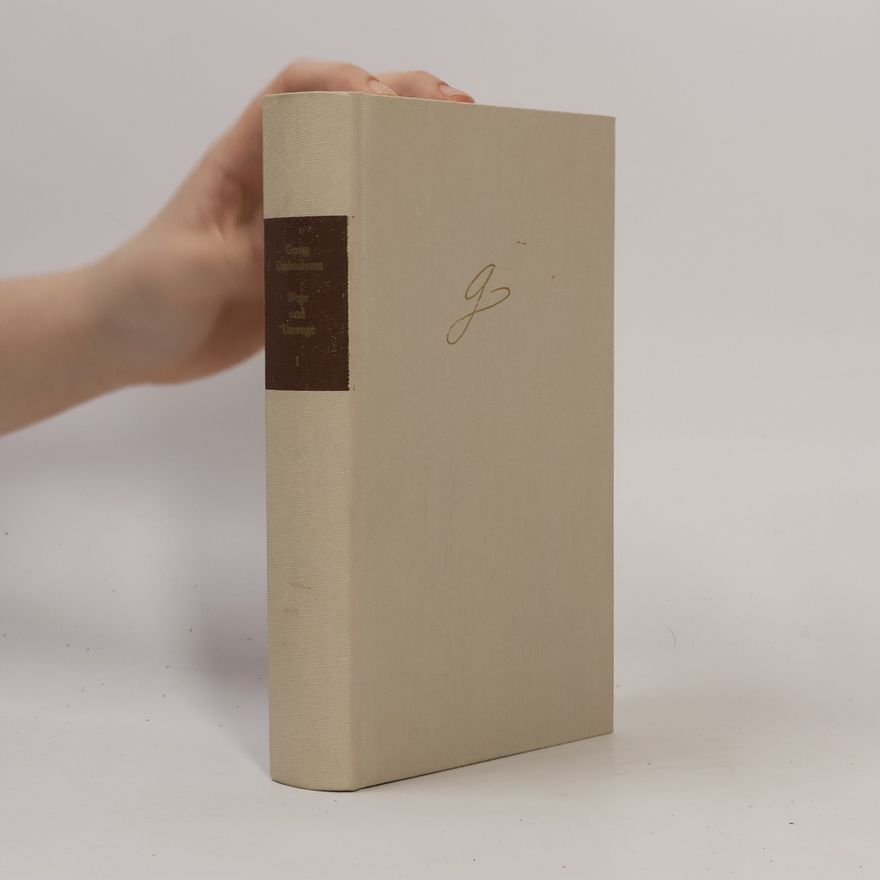 Georg Goethe Wege und Umwege