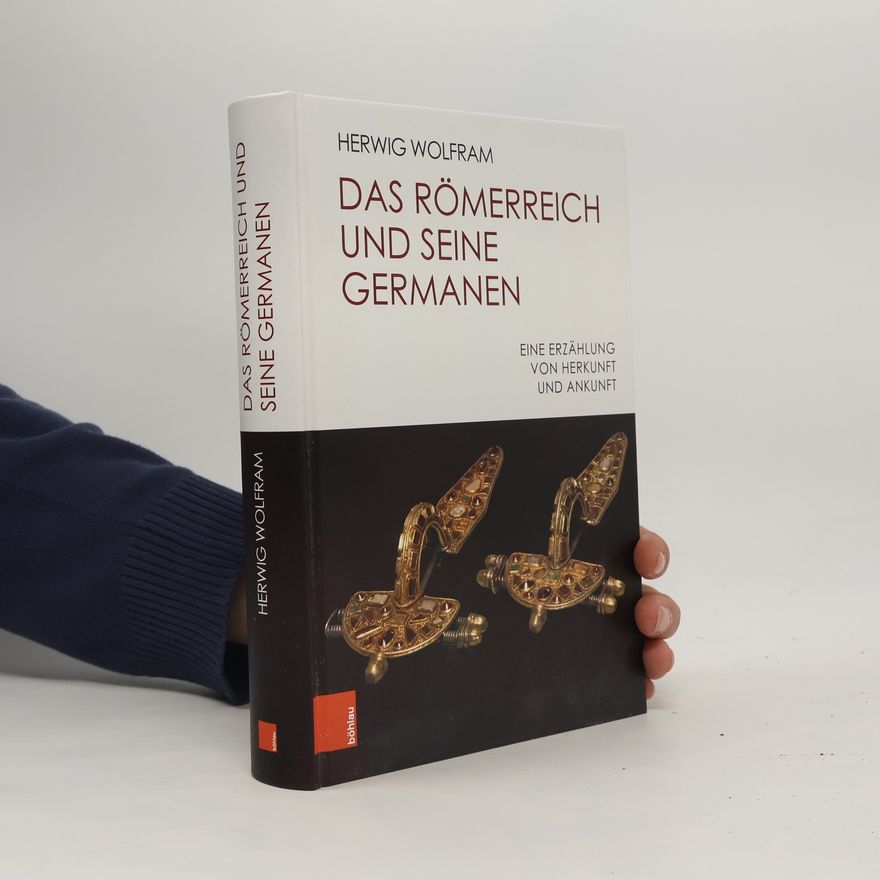Herwig Wolfram Das Römerreich und seine Germanen
