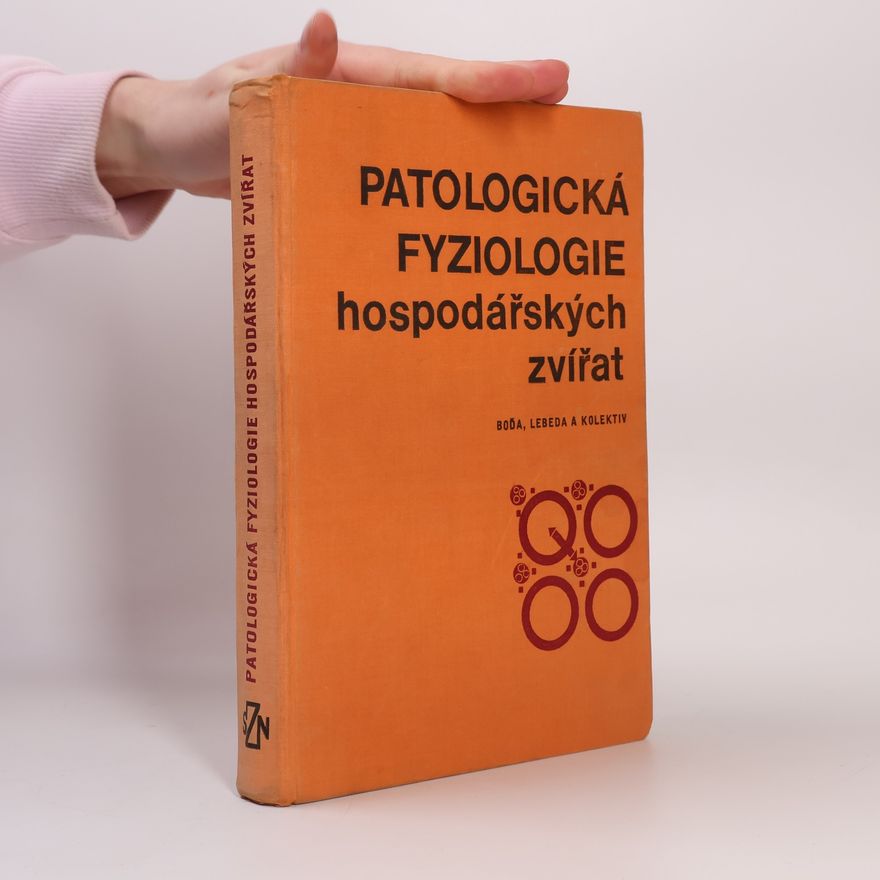 Milan Lebeda Patologická fyziologie hospodářských zvířat