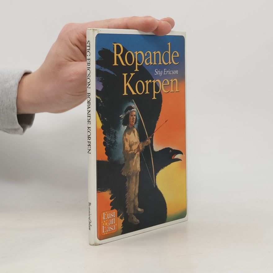 Stig Ericson Ropande Korpen