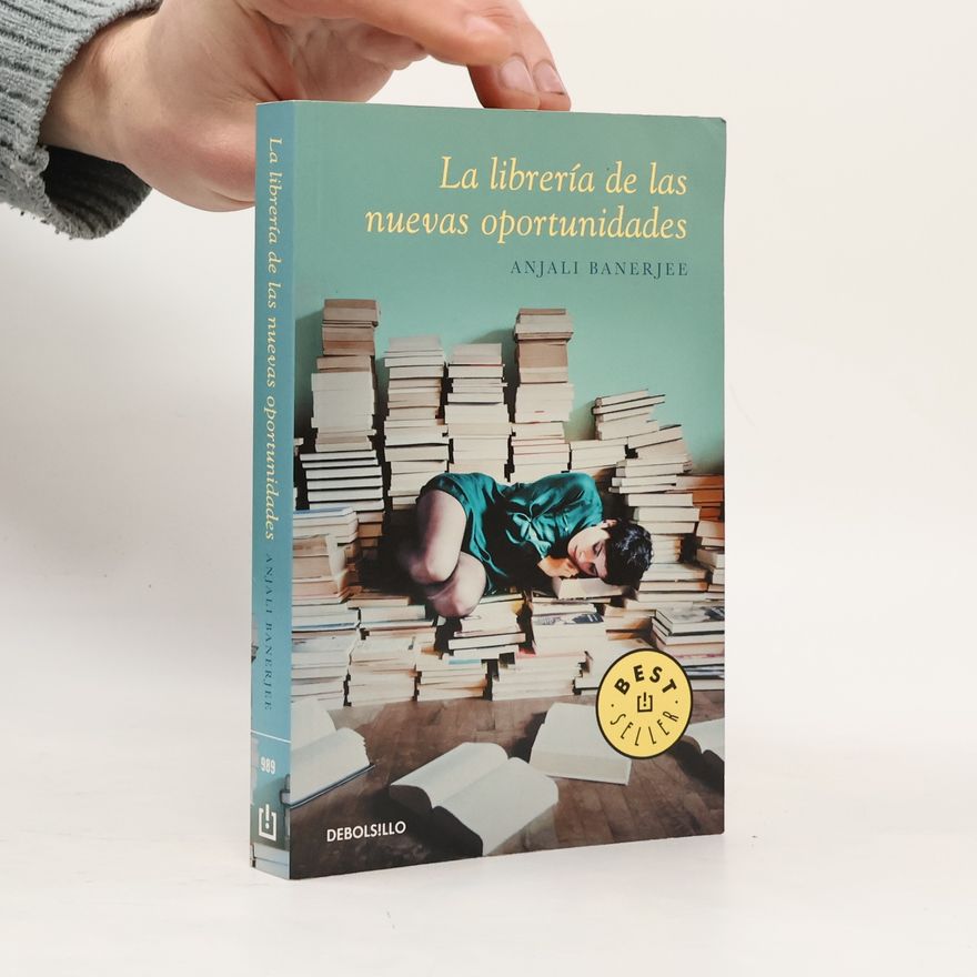 Anjali Banerjee La librería de las nuevas oportunidades
