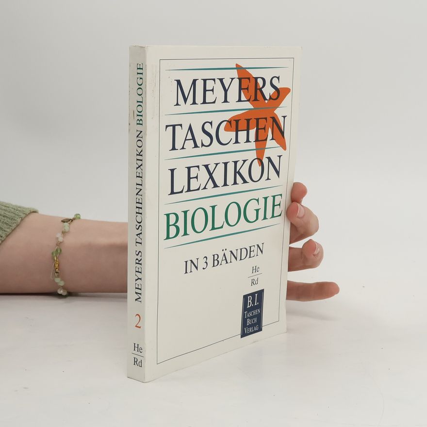 Karl-Heinz Ahlheim In 3 Bänden - 2: Meyers Taschenlexikon Biologie