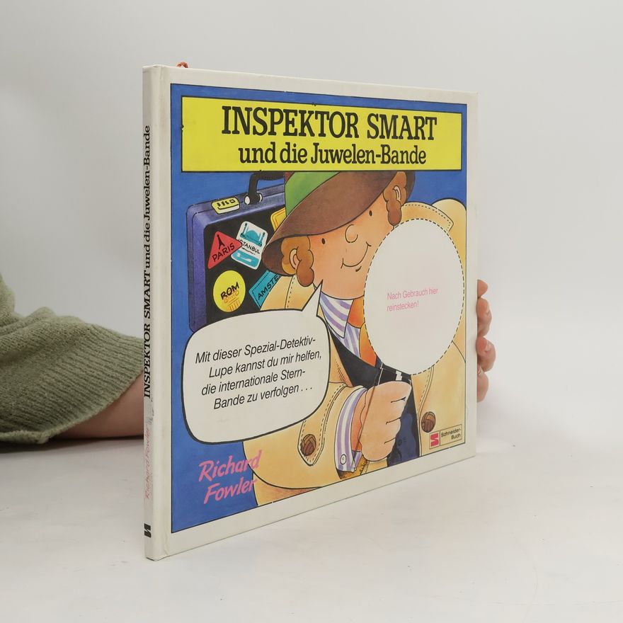 Richard Fowler Inspektor Smart und die Juwelen-Bande