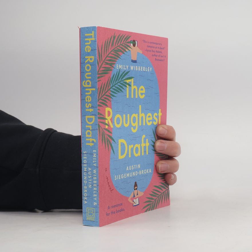 Austin Siegemund-Broka The Roughest Draft