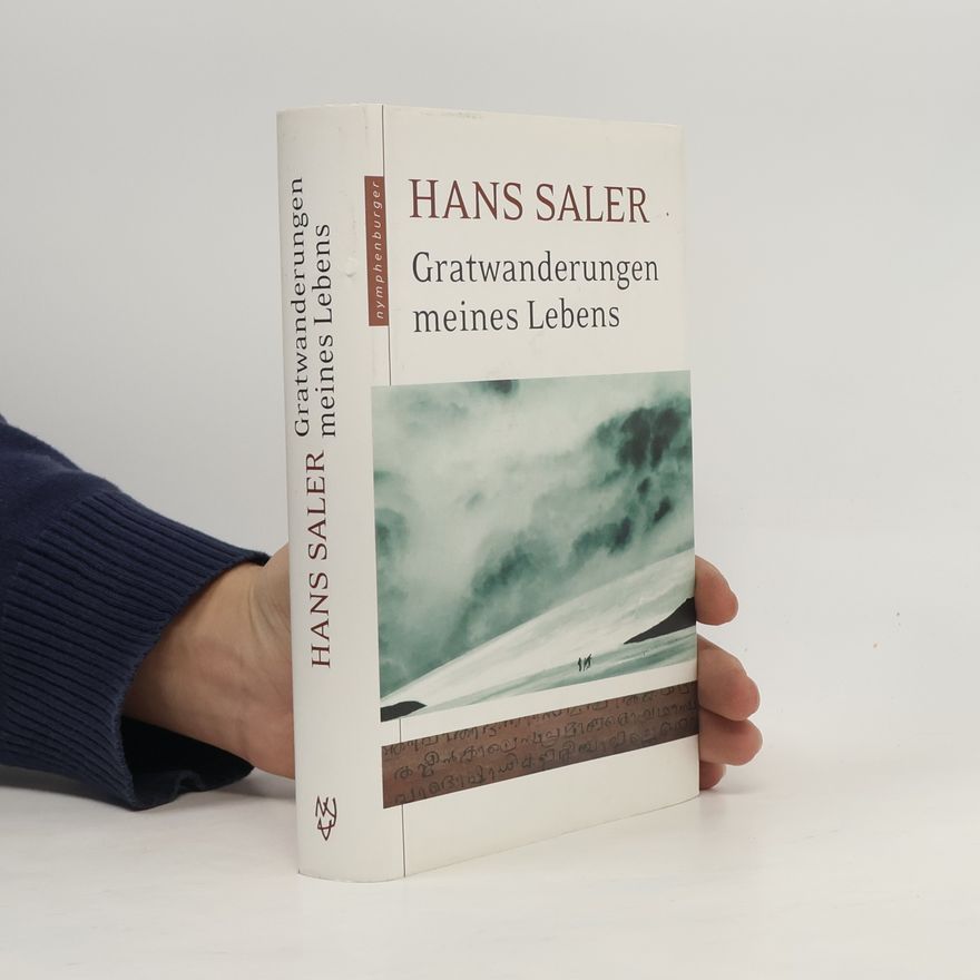 Hans Saler Gratwanderungen meines Lebens