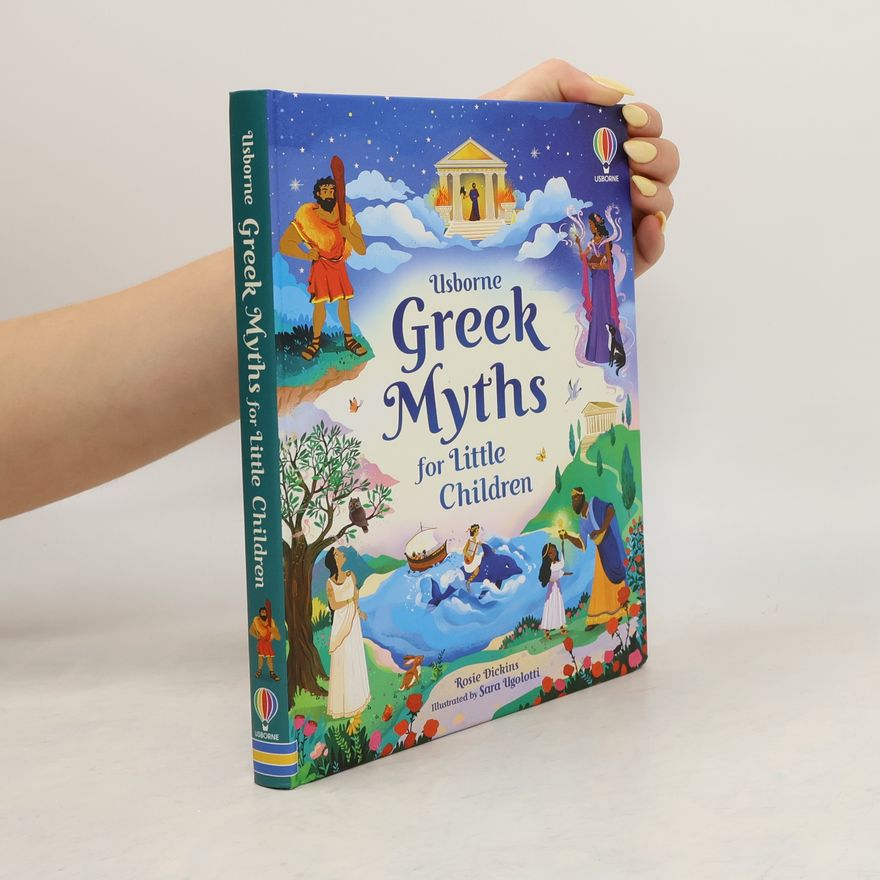 Rosie Dickins Greek Myths for Little Children
