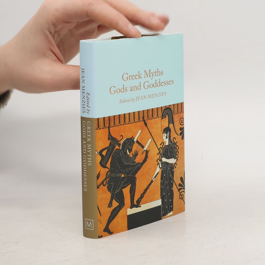 Kolektiv autorů Greek Myths: Gods and Goddesses