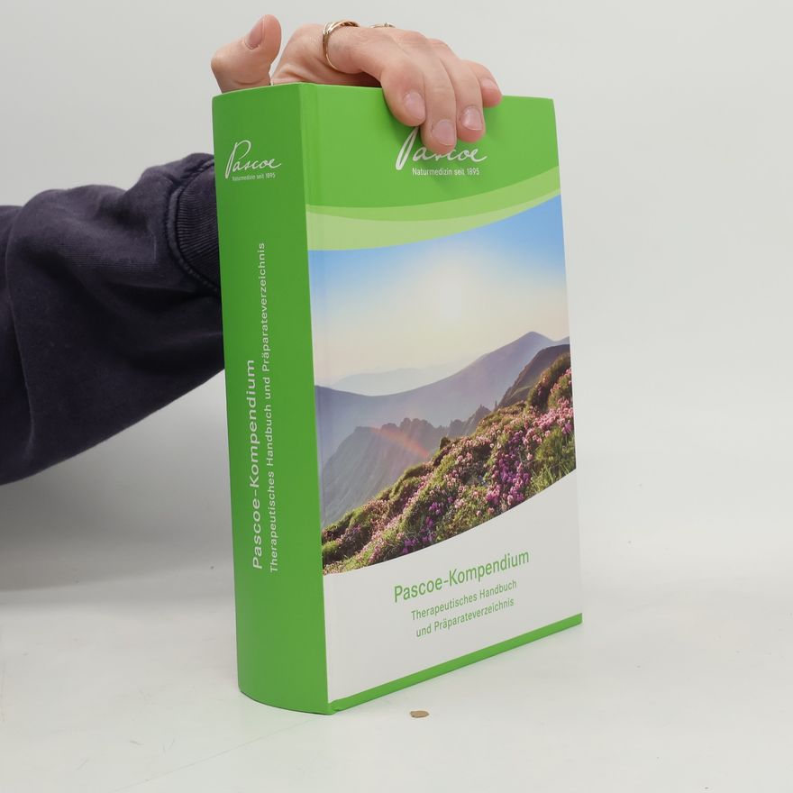 Autorenkollektiv Pascoe-Kompendium. Therapeutisches Handbuch und Präparateverzeichnis