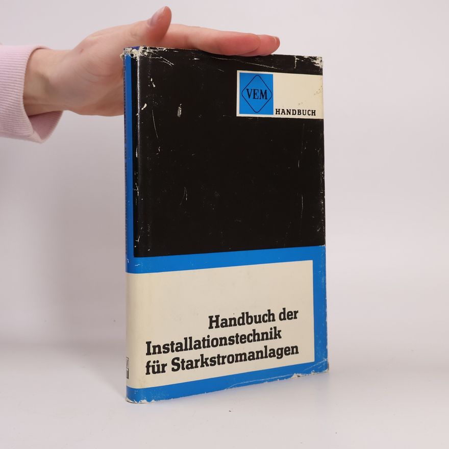Michael Nagel VEM-Handbuch der Installationstechnik für Starkstromanlagen
