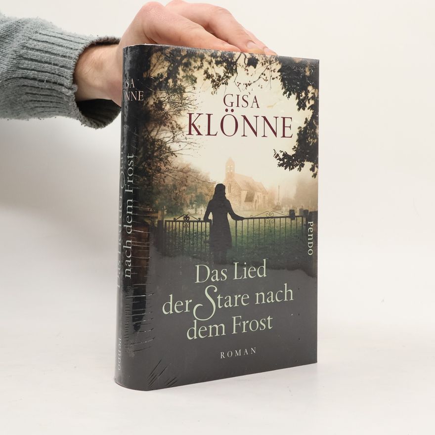 Gisa Klönne Das Lied der Stare nach dem Frost