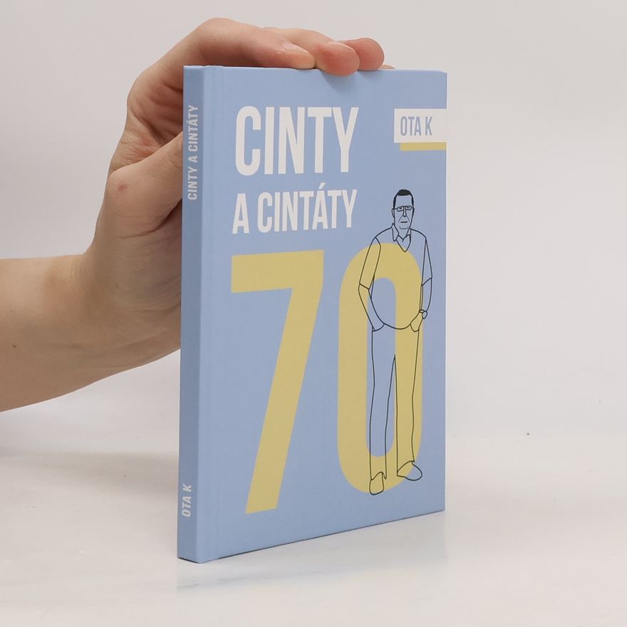 Ota K. Cinty a cintáty 70
