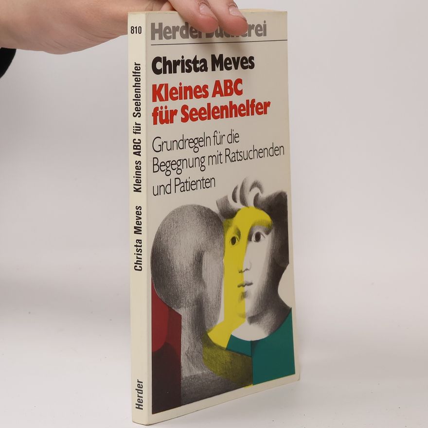Christa Meves Kleines ABC für Seelenhelfer