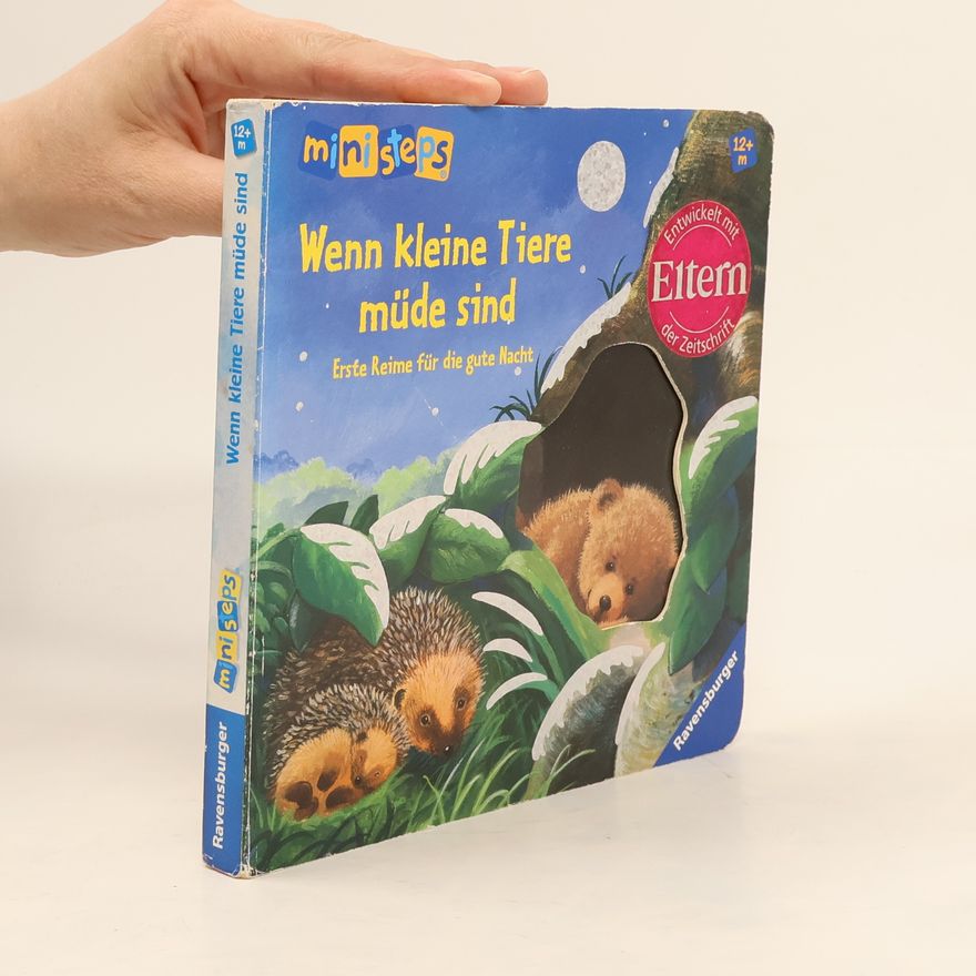 Ana Weller Wenn kleine Tiere müde sind
