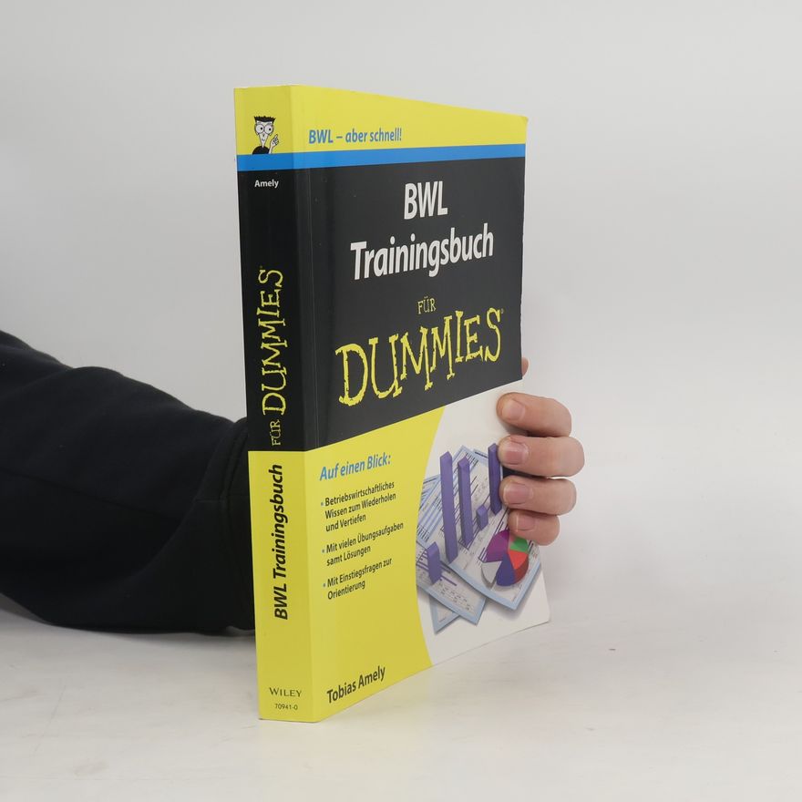 Tobias Amely BWL-Trainingsbuch für Dummies
