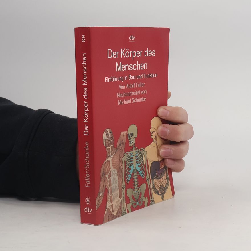 Adolf Faller Der Körper des Menschen