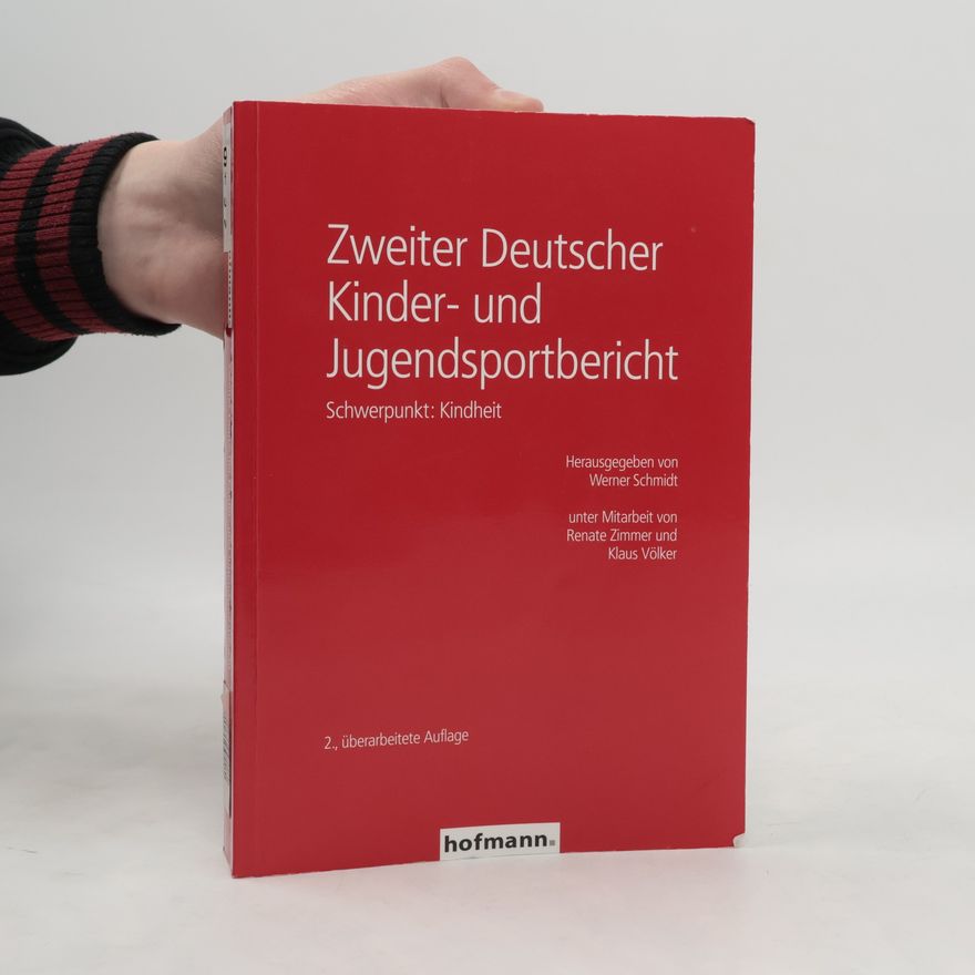 Werner Schmidt-Hieber Zweiter Deutscher Kinder- und Jugendsportbericht