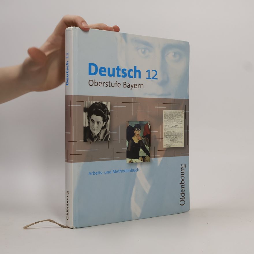 Kolektiv autorů Deutsch 12 Oberstufe Bayern