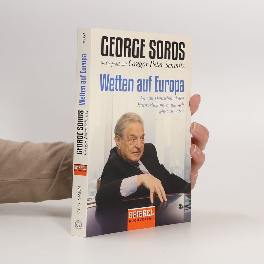 George Soros Wetten auf Europa